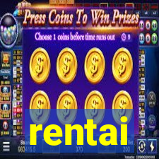 rentai