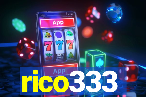 rico333