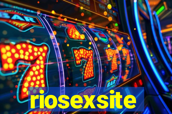 riosexsite