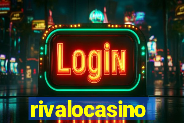 rivalocasino