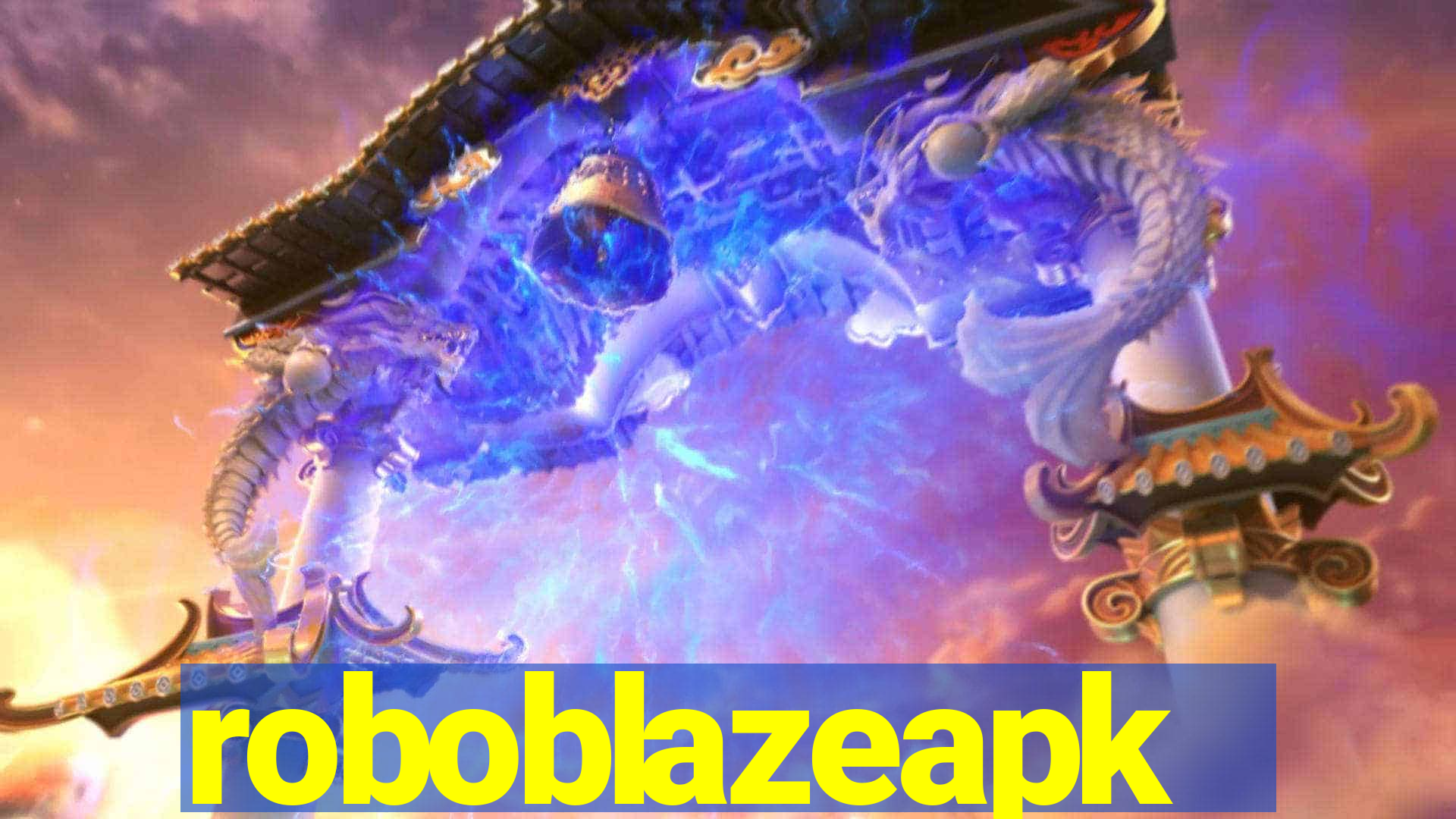 roboblazeapk