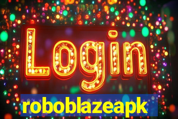 roboblazeapk