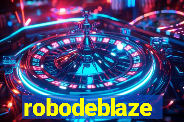 robodeblaze