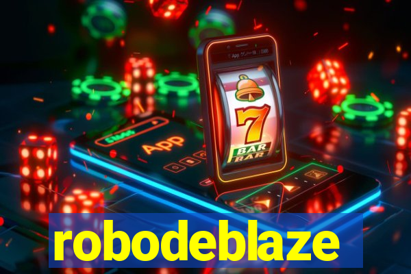 robodeblaze