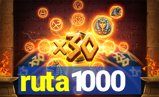 ruta1000