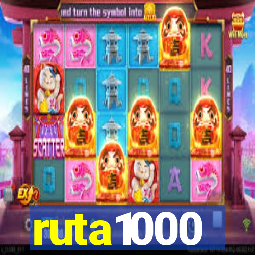 ruta1000