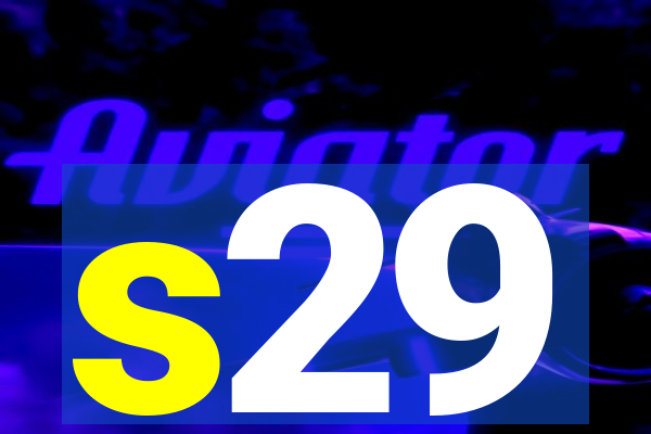 s29