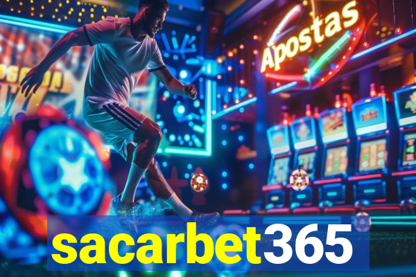 sacarbet365