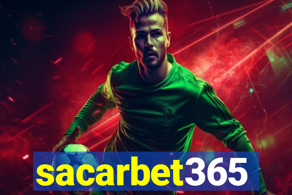 sacarbet365