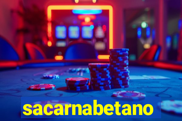 sacarnabetano