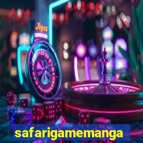 safarigamemanga