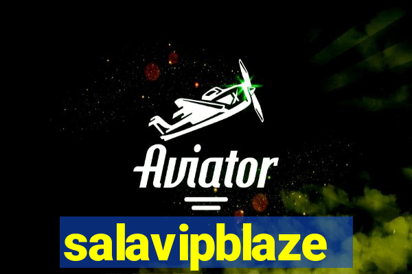 salavipblaze