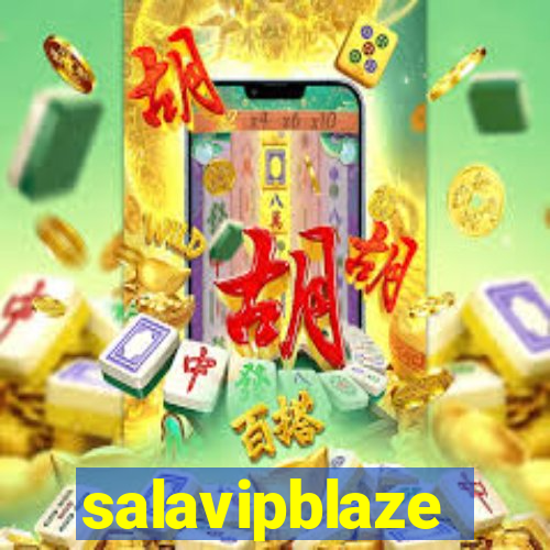 salavipblaze