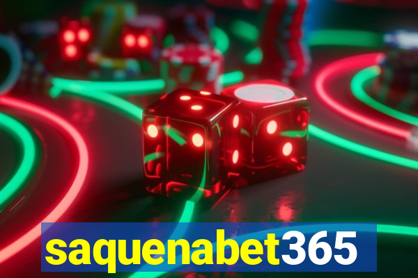 saquenabet365