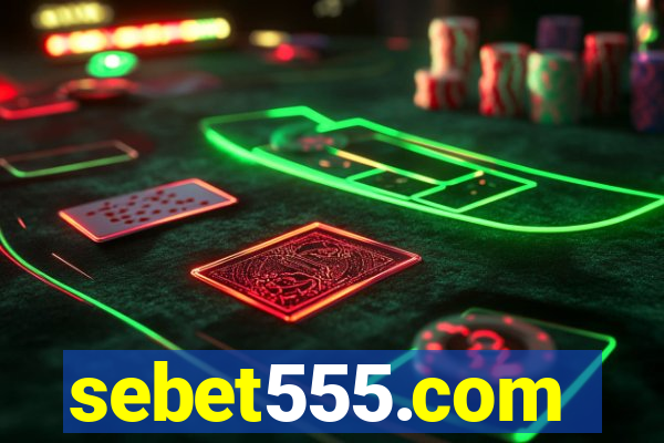 sebet555.com