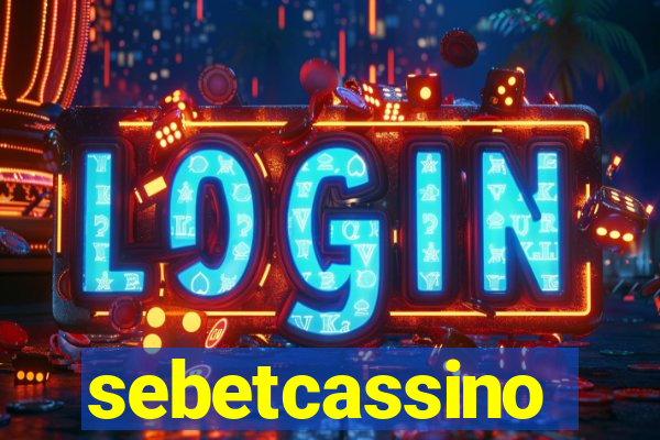 sebetcassino