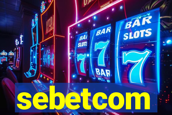 sebetcom