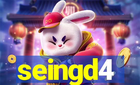 seingd4