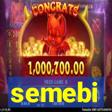 semebi