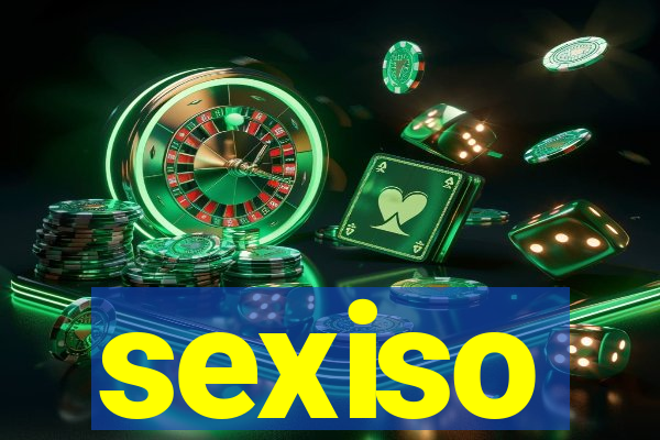 sexiso