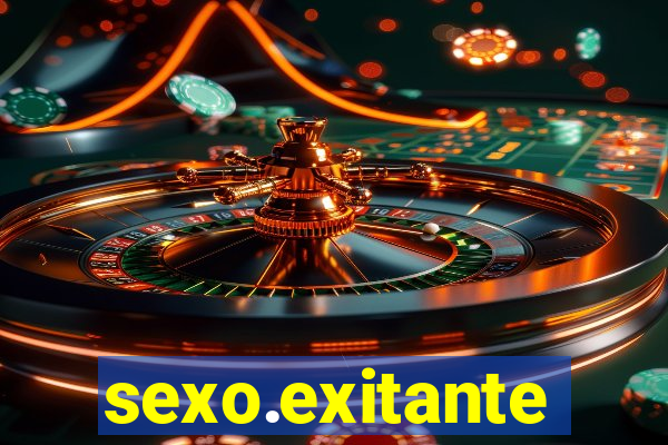 sexo.exitante