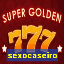 sexocaseiro