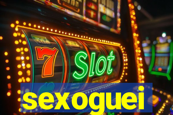 sexoguei