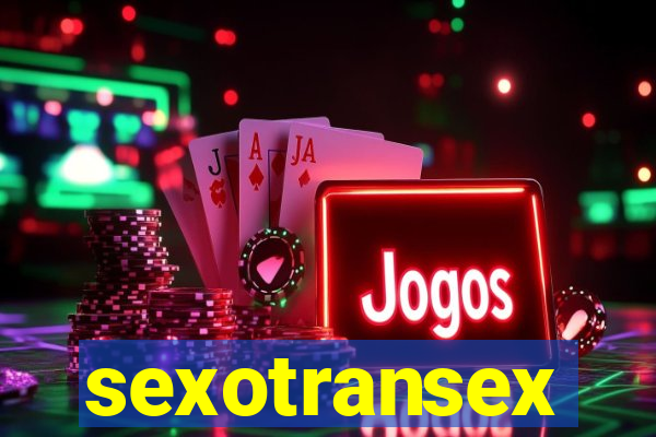 sexotransex