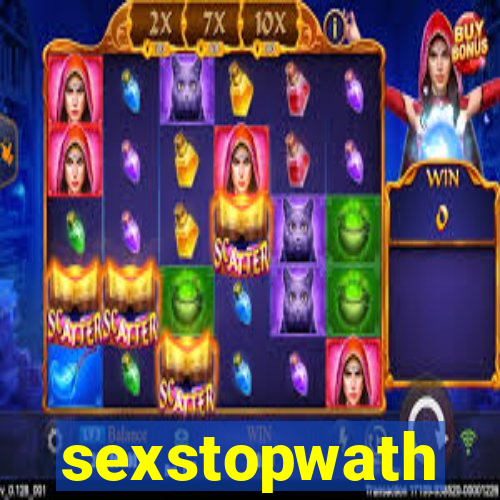 sexstopwath