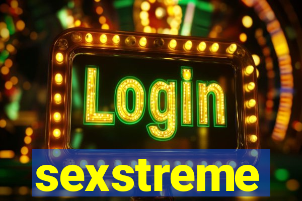 sexstreme