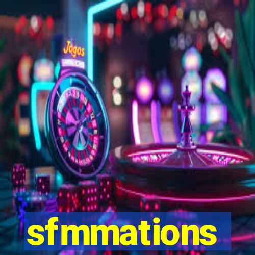 sfmmations