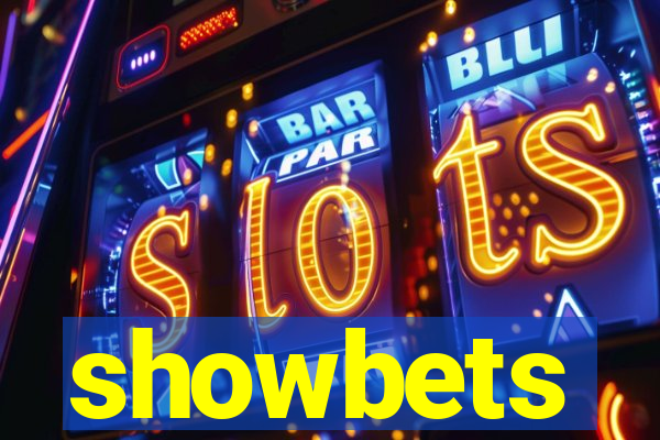 showbets