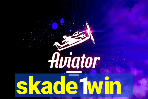 skade1win