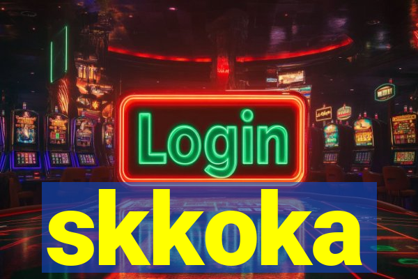 skkoka