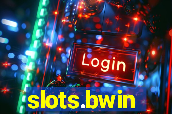 slots.bwin