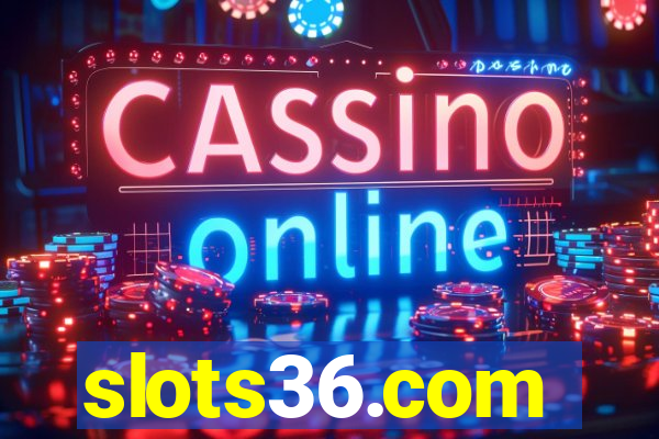 slots36.com