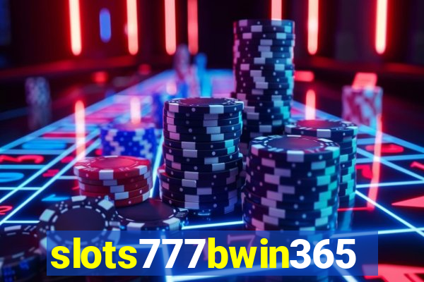 slots777bwin365