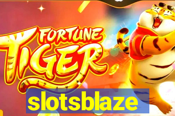 slotsblaze