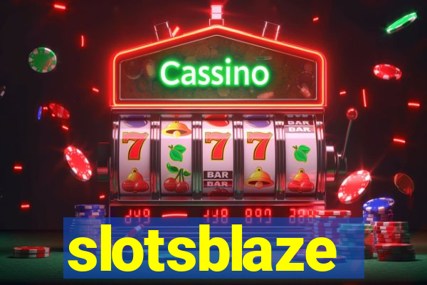 slotsblaze