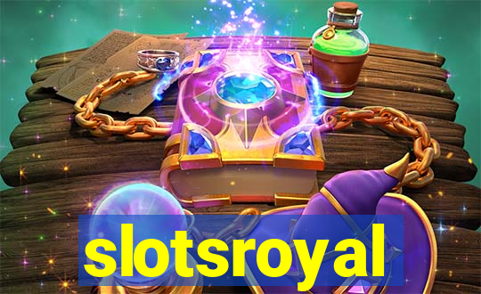 slotsroyal