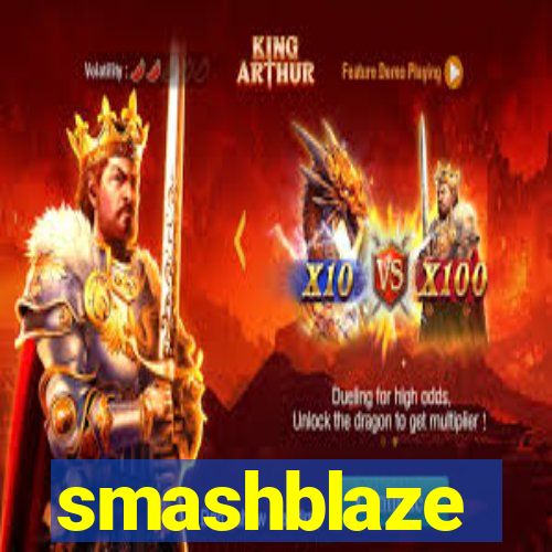 smashblaze