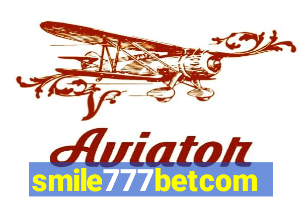 smile777betcom