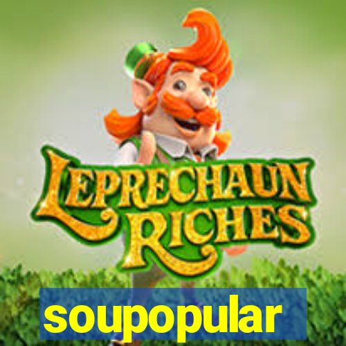 soupopular