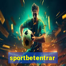 sportbetentrar