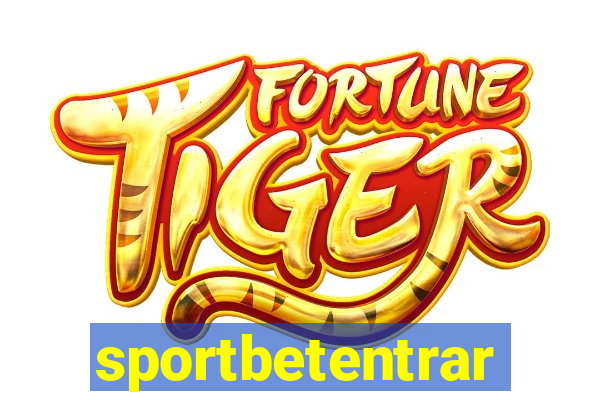 sportbetentrar