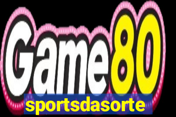 sportsdasorte