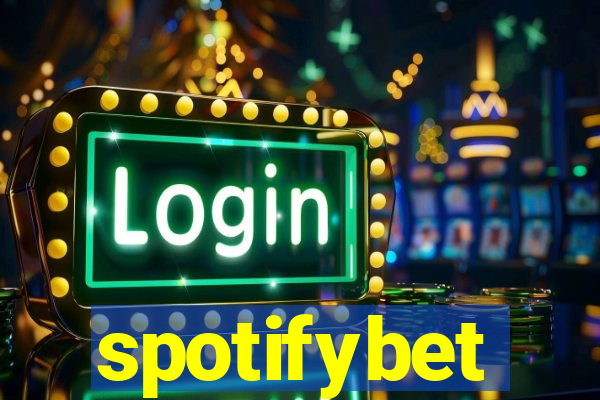 spotifybet