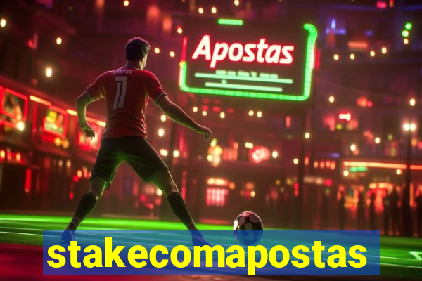 stakecomapostas