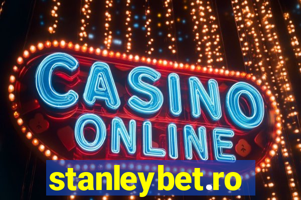 stanleybet.ro