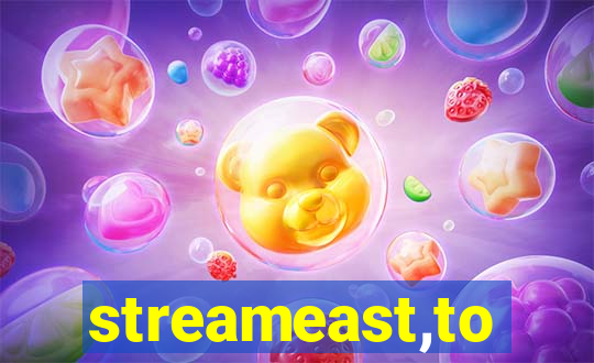 streameast,to